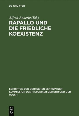 bokomslag Rapallo Und Die Friedliche Koexistenz