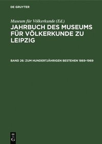 bokomslag Zum Hundertjhrigen Bestehen 1869-1969