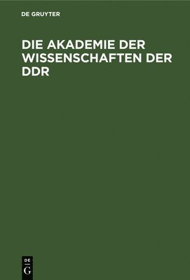 bokomslag Akademie Der Wissenschaften Der Ddr