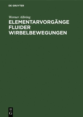 Elementarvorgnge Fluider Wirbelbewegungen 1