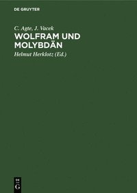 bokomslag Wolfram Und Molybdn