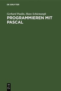 bokomslag Programmieren Mit Pascal