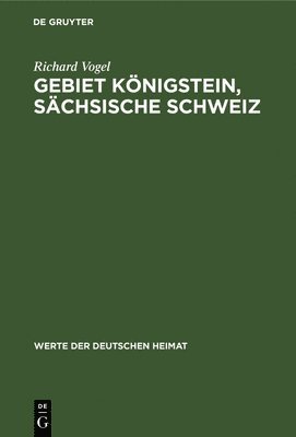 bokomslag Gebiet Königstein, Sächsische Schweiz
