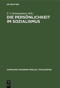 bokomslag Die Persönlichkeit Im Sozialismus