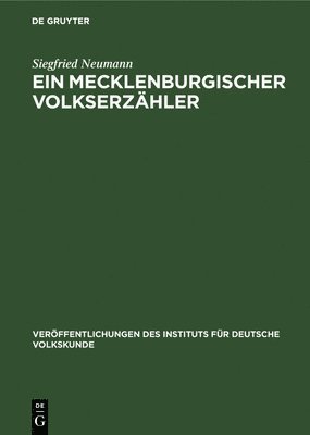 Siegfried Neumann - Ein Mecklenburgischer Volkserzähler, Inbunden