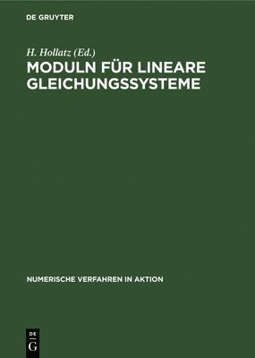H Hollatz, H. Hollatz - Moduln Für Lineare Gleichungssysteme, Inbunden