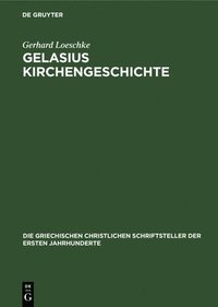 bokomslag Gelasius Kirchengeschichte