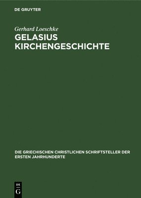 Gelasius Kirchengeschichte 1