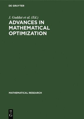 Advances in Mathematical Optimization 1