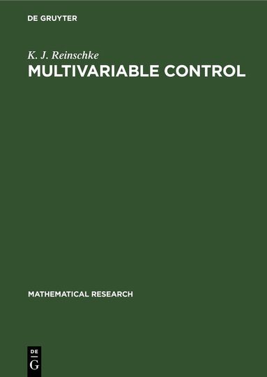 K. J. Reinschke - Multivariable Control, Inbunden