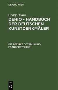 bokomslag Die Bezirke Cottbus Und Frankfurt/ Oder