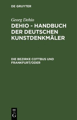 Die Bezirke Cottbus Und Frankfurt/Oder 1