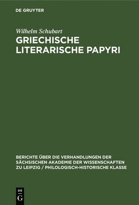 bokomslag Griechische Literarische Papyri