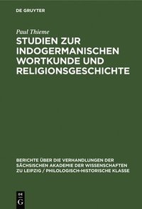 bokomslag Studien Zur Indogermanischen Wortkunde Und Religionsgeschichte