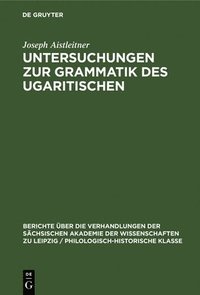 bokomslag Untersuchungen Zur Grammatik Des Ugaritischen