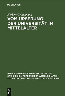 Vom Ursprung Der Universitt Im Mittelalter 1