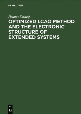 Optimized Lcao Method and the Electronic Structure of Extended Systems 1