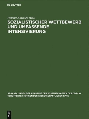 bokomslag Sozialistischer Wettbewerb Und Umfassende Intensivierung