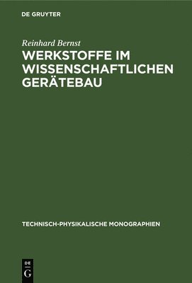 Werkstoffe Im Wissenschaftlichen Gertebau 1