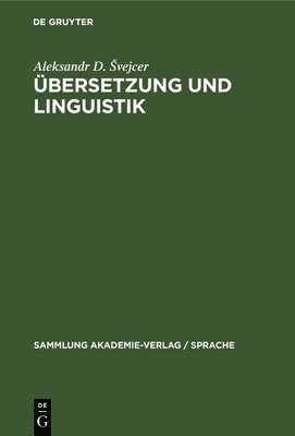 bokomslag Übersetzung Und Linguistik