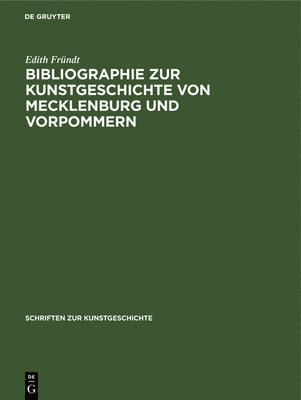 Bibliographie Zur Kunstgeschichte Von Mecklenburg Und Vorpommern 1