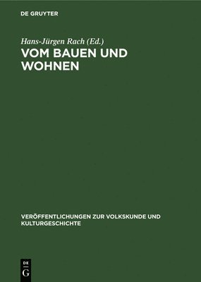 bokomslag Vom Bauen Und Wohnen