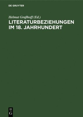 Literaturbeziehungen Im 18. Jahrhundert 1