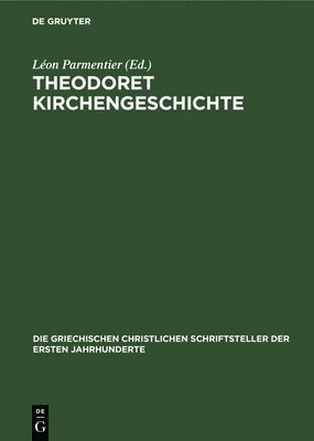 bokomslag Theodoret Kirchengeschichte