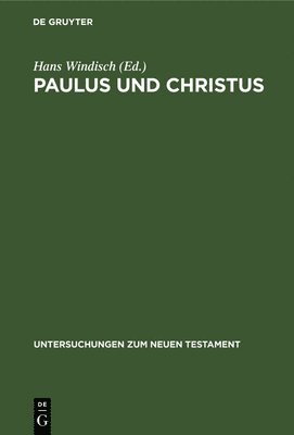 bokomslag Paulus Und Christus