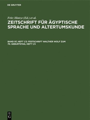 Festschrift Walther Wolf Zum 70. Geburtstag, Heft 1/2 1
