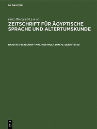 bokomslag Festschrift Walther Wolf Zum 70. Geburtstag