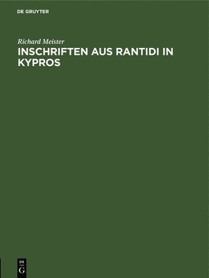 Inschriften Aus Rantidi in Kypros