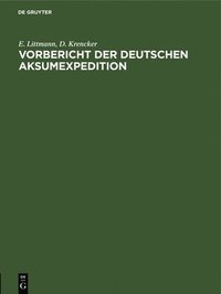 bokomslag Vorbericht Der Deutschen Aksumexpedition