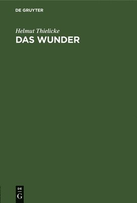 Das Wunder 1