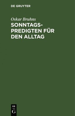 Sonntagspredigten Fr Den Alltag 1