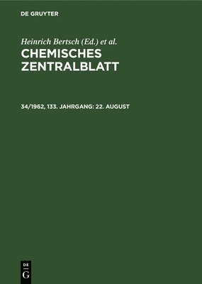 Heinrich Bertsch, Wilhelm Klemm, Maximilian Pflücke - 8/22/24, Inbunden