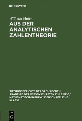 Wilhelm Maier - Aus Der Analytischen Zahlentheorie, Inbunden