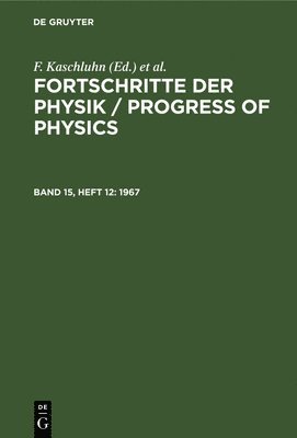 F Kaschluhn, A Lösche, R Ritschl, R Rompe, F. Kaschluhn, A. Lösche, R. Rompe, R. Ritschl - 1967, Inbunden