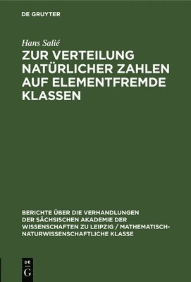 Zur Verteilung Natrlicher Zahlen Auf Elementfremde Klassen 1