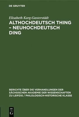 bokomslag Althochdeutsch Thing - Neuhochdeutsch Ding