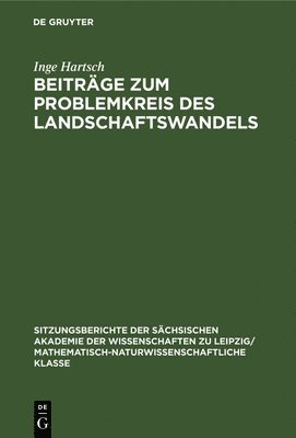 bokomslag Beitrge Zum Problemkreis Des Landschaftswandels