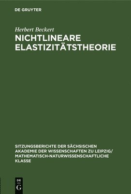 Herbert Beckert - Nichtlineare Elastizitätstheorie, Inbunden