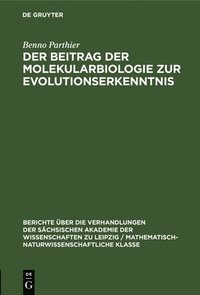 bokomslag Der Beitrag Der Molekularbiologie Zur Evolutionserkenntnis
