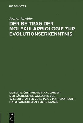 Der Beitrag Der Molekularbiologie Zur Evolutionserkenntnis 1