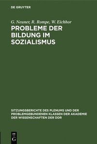 bokomslag Probleme Der Bildung Im Sozialismus