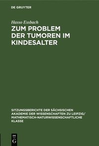 bokomslag Zum Problem Der Tumoren Im Kindesalter