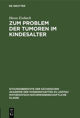 Zum Problem Der Tumoren Im Kindesalter 1