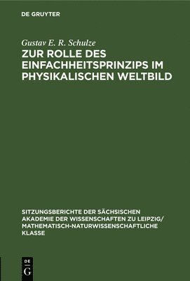 Zur Rolle Des Einfachheitsprinzips Im Physikalischen Weltbild 1