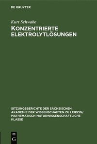 bokomslag Konzentrierte Elektrolytlsungen