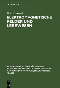 bokomslag Elektromagnetische Felder Und Lebewesen